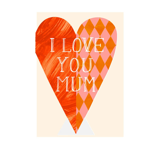 i love you mum card