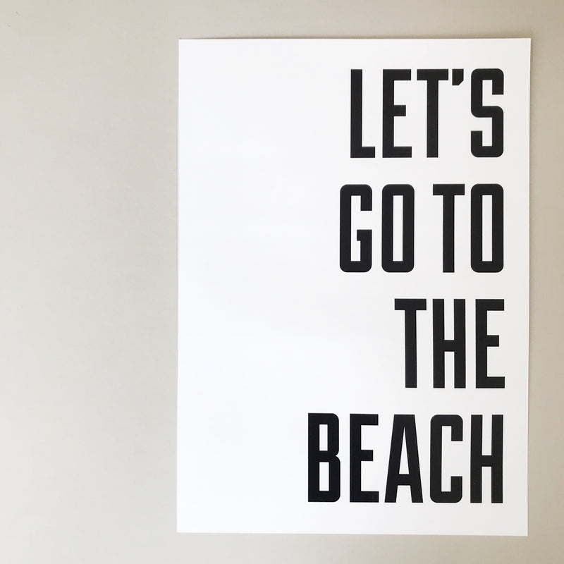 'let's go to the beach' a3 print