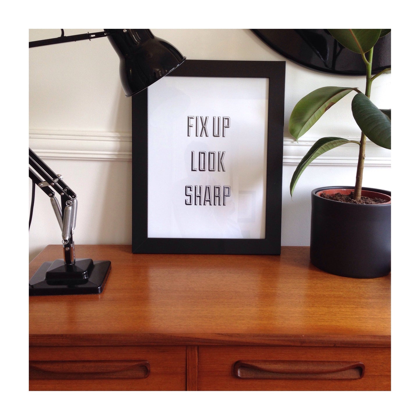 'fix up look sharp' print