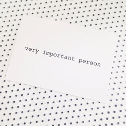 'very important person' postcard