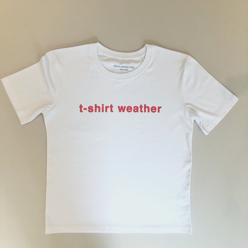 t-shirt weather t-shirt